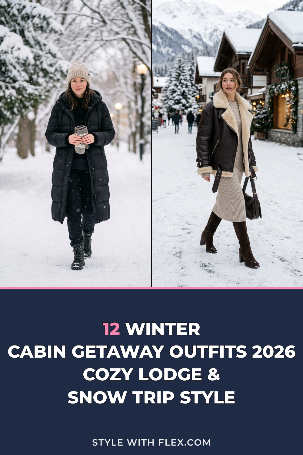 12 Winter Cabin Getaway Outfits 2026 Cozy Lodge & Snow Trip Style